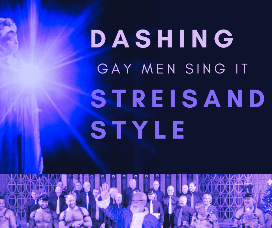 Dashing Gay men's Chorus Concert Near You